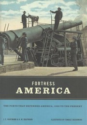 Fortress America : the Corps of Engineers, Hampton Roads, and United States coastal defense /