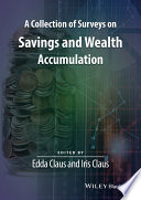 A collection of surveys on savings and wealth accumulation /