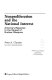 Nonproliferation and the national interest : America's response to the spread of nuclear weapons /