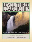 Level three leadership : getting below the surface /