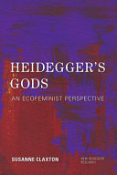 Heidegger's gods : an ecofeminist perspective /