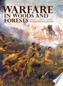 Warfare in woods and forests /
