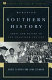 Debating southern history : ideas and action in the twentieth century /