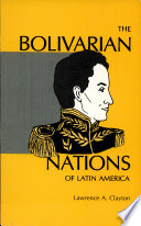 The Bolivarian nations of Latin America /