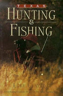 Texas hunting and fishing /