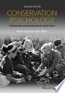 Conservation psychology : understanding and promoting human care for nature /