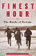 Finest hour : the Battle of Britain /