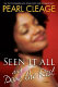 Seen it all and done the rest : a novel /