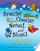 Breezier, cheesier, newest, and bluest : what are comparatives and superlatives? /