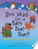 How much can a bare bear bear? : what are homonyms and homophones? /