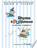 Rhyme and punishment : adventures in wordplay /