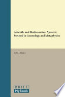 Aristotle and mathematics : aporetic method in cosmology and metaphysics /