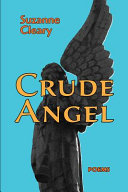 Crude angel : poems /