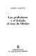 Las profesiones y el estado : el caso de México /