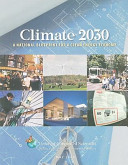 Climate 2030 : a national blueprint for a clean energy economy /