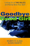 Goodbye good girl /