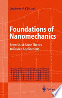 Foundations of nanomechanics : from solid-state theory to device applications /
