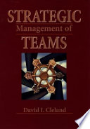 Strategic management of teams /