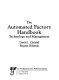 The automated factory handbook : technology and management /