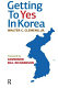 Getting to yes in Korea /