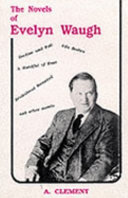 The novels of Evelyn Waugh : a study in the quest-motif /