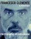 Francesco Clemente : a portrait /