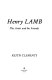 Henry Lamb : the artist and his friends /