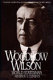 Woodrow Wilson, world statesman /