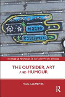 The outsider, art and humour /