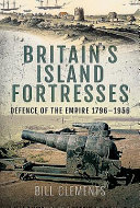 Britain's island fortresses /
