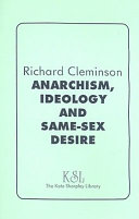 Anarchism, ideology and same-sex desire /