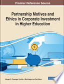 Partnership motives and ethics in corporate investment in higher education /