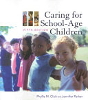Caring for school-age children /