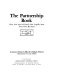 The partnership book : how you (and a friend) can legally start your own business /