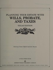 Planning your estate with wills, probate, and taxes /