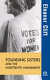 Founding sisters and the Nineteenth Amendment /