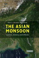 The Asian monsoon : causes, history and effects /