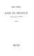 God in France : a Paris sequence 1994-1998 /