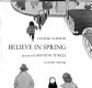The boy who didn't believe in spring /