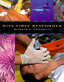 Dive-first responder /