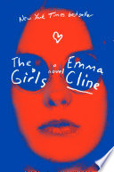 The girls : a novel /