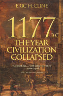 1177 B.C : the year civilization collapsed /