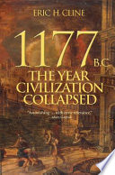 1177 B.C. : the year civilization collapsed /