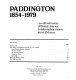 Paddington, 1854-1979 : an official history of Brunel's famous London railway station in its 125th year /