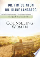 The quick-reference guide to counseling women