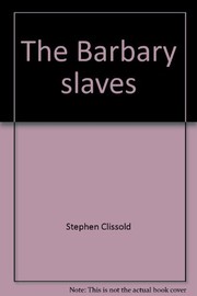 The Barbary slaves /