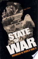 State of war : Michigan in World War II /