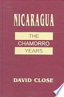 Nicaragua : the Chamorro years /