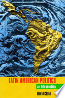 Latin American politics : an introduction /