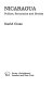 Nicaragua : politics, economics, and society /